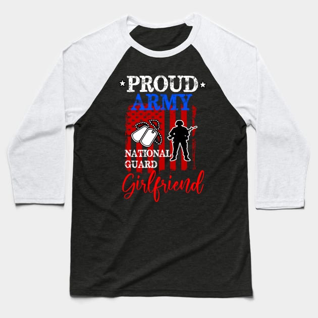 proud army national guard gift girlfriend 4th of july gift Baseball T-Shirt by DODG99